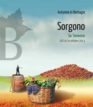 AUTUNNO IN BARBAGIA 2013 A SORGONO 18 19 20 OTTOBRE IL PROGRAMMA